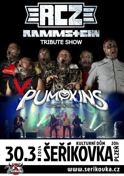 30.03. 2024 / Rammstein Tribute Show + PUMPKINS CZECH (HELLOWEEN TRIBUTE)