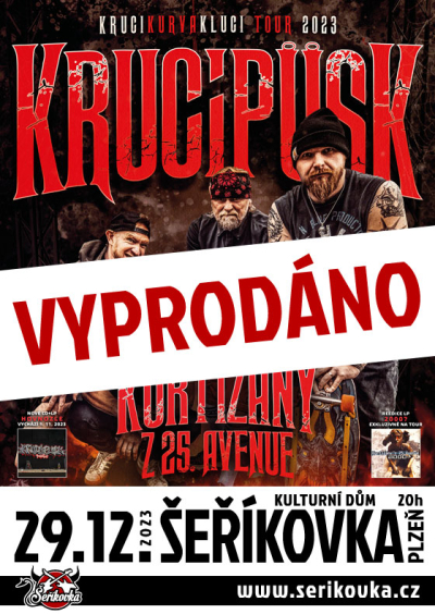 29.12.2023 / Krucipüsk + Kurtizány z 25. Avenue