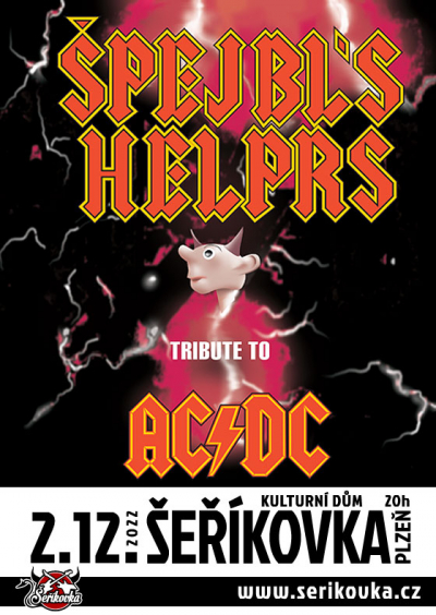 02. 12. 2022 / ŠPEJBL&#039;S HELPRS TRIBUTE TO ACϟDC