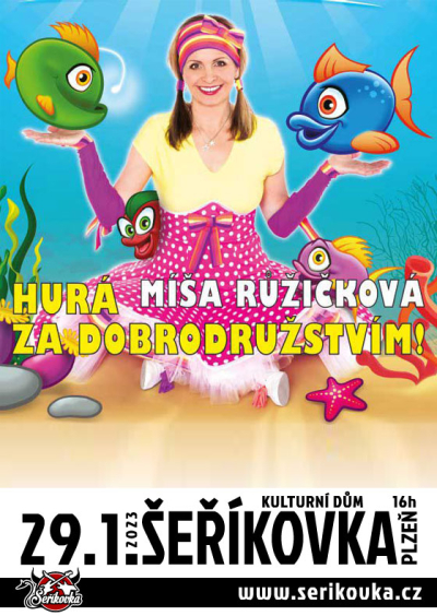 29.01. 2023 / Míša Růžičková - Hurá za dobrodružstvím