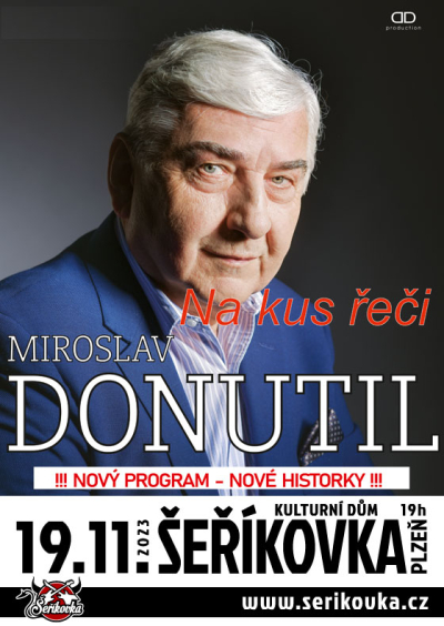 19.11. 2023 / Miroslav Donutil - Na kus řeči