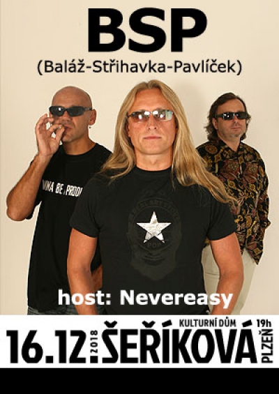 16. 12. 2018 / BSP (Baláž-Střihavka-Pavlíček), host: Nevereasy
