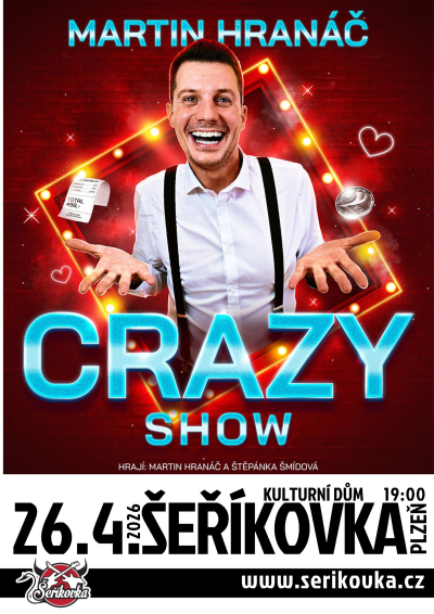 16.4. 2025 / Martin Hranáč Crazy Show