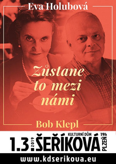 01. 03. 2019 / Eva Holubová, Bob Klepl - Talk show „Zůstane to mezi námi&quot;