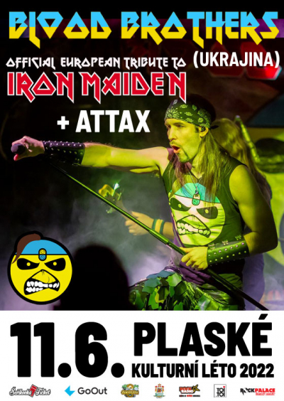 11. 06. 2022 / IRON MAIDEN Tribute Band - Blood Brothers + ATTAX