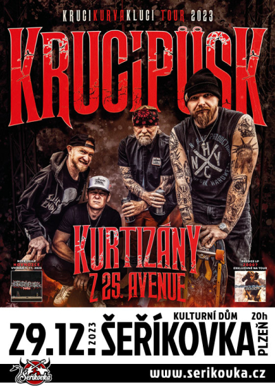 29.12.2023 / Krucipüsk + Kurtizány z 25. Avenue